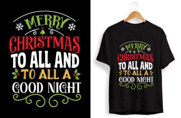 Merry Christmas to All and to All a Good